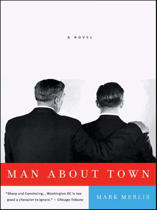 Title details for Man About Town by Mark Merlis - Available